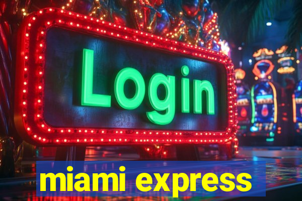 miami express